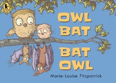 Owl Bat Bat Owl(English, Paperback, Fitzpatrick Marie-Louise)