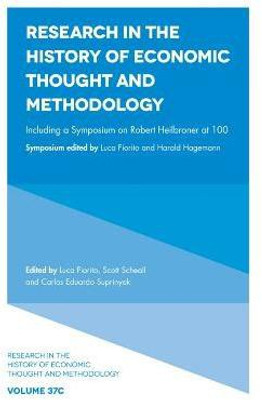 Including a Symposium on Robert Heilbroner at 100(English, Hardcover, unknown)