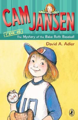 Cam Jansen: the Mystery of the Babe Ruth Baseball(English, Paperback, Adler David A.)
