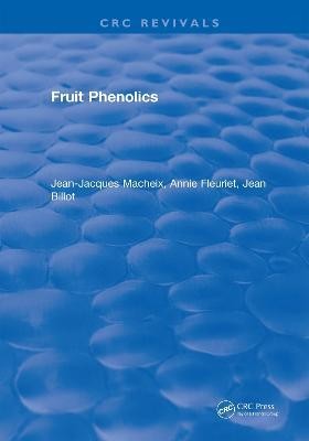 Fruit Phenolics(English, Electronic book text, Macheix Jean-Jacques)