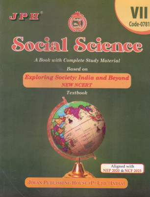 JPH Class 7 SOCIAL SCIENCE [ EXPLORING SOCIETY INDIA AND BEYOND] Guide (code; 0781) Based On NEP/NCERT New Taxt Books Syllabus(Paperback, Surender Vashisth)