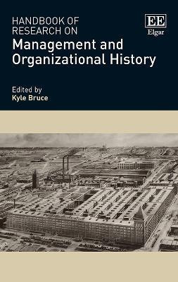 Handbook of Research on Management and Organizational History(English, Hardcover, unknown)
