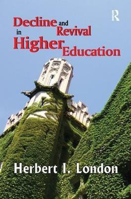 Decline and Revival in Higher Education(English, Paperback, London Herbert I.)