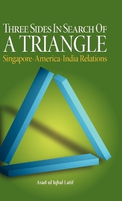 Three Sides in Search of a Triangle(English, Hardcover, Latif Asad-Ul Iqbal)