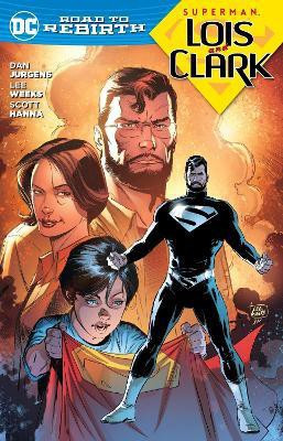 Superman: Lois and Clark(English, Paperback, Jurgens Dan)