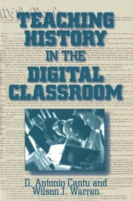 Teaching History in the Digital Classroom(English, Paperback, Cantu D.Antonio)