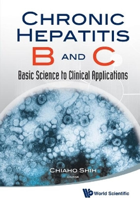 Chronic Hepatitis B And C: Basic Science To Clinical Applications(English, Hardcover, unknown)