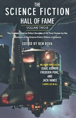The Science Fiction Hall of Fame, Volume Two B(English, Paperback, unknown)