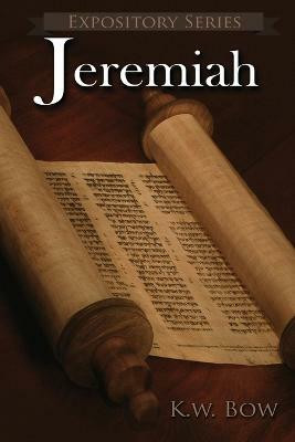Jeremiah(English, Paperback, Bow Kenneth W)