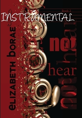Not Hear(English, Hardcover, Borae Elizabeth)