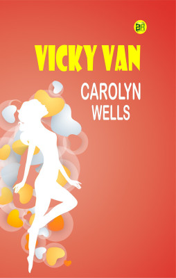 Vicky Van(Paperback, Carolyn Wells)