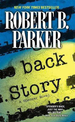 Back Story(English, Paperback, Parker Robert B.)