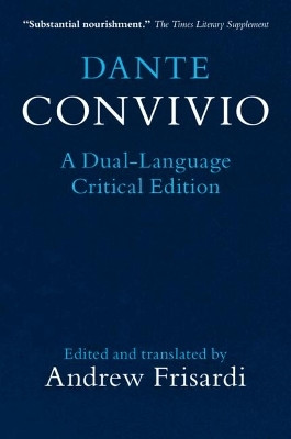 Dante: Convivio(English, Paperback, Alighieri Dante)