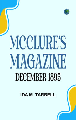 McClure's Magazine December 1895(Paperback, Ida M. Tarbell)