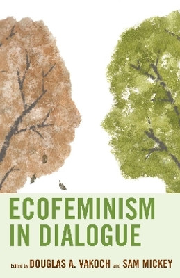 Ecofeminism in Dialogue(English, Hardcover, unknown)