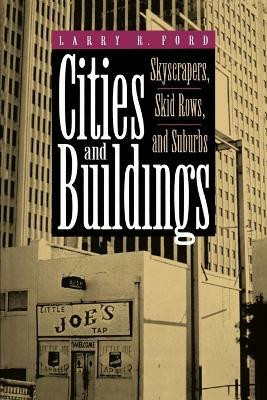 Cities and Buildings(English, Paperback, Ford Larry R.)