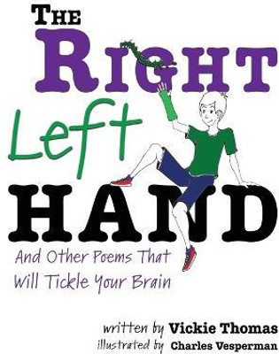 The Right Left Hand(English, Paperback, Thomas Vickie)
