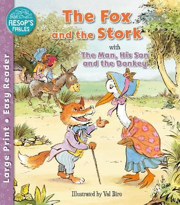 The Fox and the Stork & The Man, His Son & the Donkey(English, Paperback, unknown)