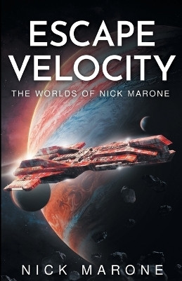 Escape Velocity(English, Paperback, Marone Nick)