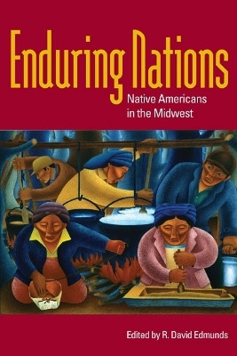 Enduring Nations(English, Paperback, Edmunds R. David)