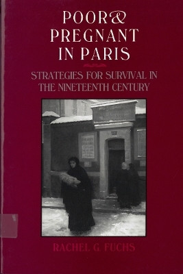 Poor and Pregnant in Paris(English, Hardcover, Fuchs Rachel)