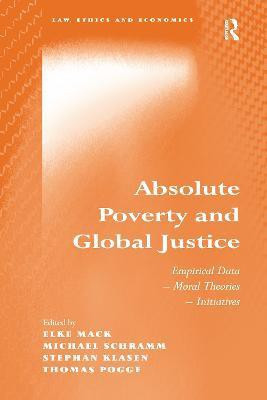 Absolute Poverty and Global Justice(English, Paperback, Schramm Michael)