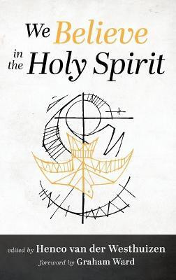 We Believe in the Holy Spirit(English, Hardcover, unknown)