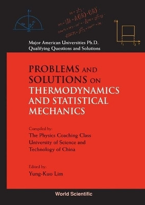 Problems And Solutions On Thermodynamics And Statistical Mechanics(English, Hardcover, unknown)