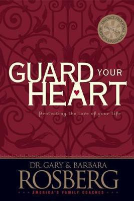 Guard Your Heart(English, Paperback, Rosberg Barbara)