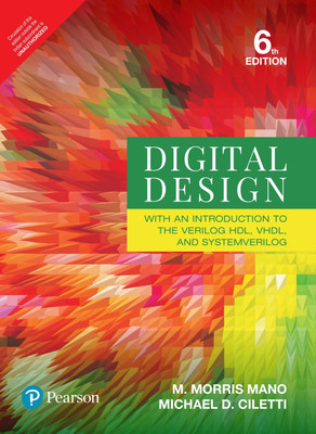 Digital Design: With an Introduction to the Verilog HDL, VHDL, and System Verilog, 6e(English, Paperback, Mano M. Morris)