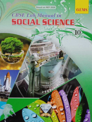 CBSE LAB MANUAL IN SOCIAL SCIENCE CLASS 10 GEMS EDUCATIONAL(Paperback, VIJAY SHANKAR MISHRA)