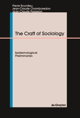 The Craft of Sociology(English, Electronic book text, Bourdieu Pierre)