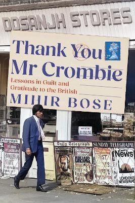 Thank You Mr Crombie(English, Hardcover, Bose Mihir)