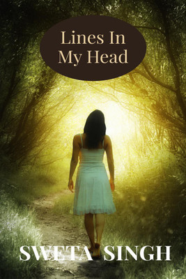 Lines In My Head(English, Paperback, Singh Sweta)