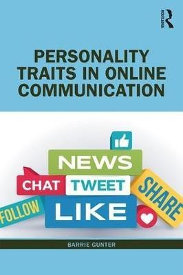 Personality Traits in Online Communication(English, Paperback, Gunter Barrie)