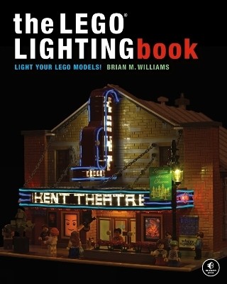 The LEGO Lighting Book(English, Paperback, Williams Brian M)