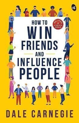 How to Win Friends and Influence People(English, Paperback, Carnegie Dale)