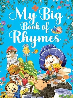 My Big Book of Rhymes(English, Paperback, Om Books Editorial Team)
