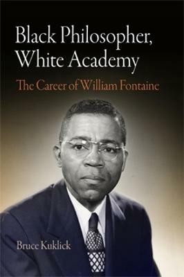 Black Philosopher, White Academy(English, Hardcover, Kuklick Bruce)