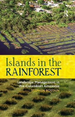Islands in the Rainforest(English, Paperback, Rostain Stephen)