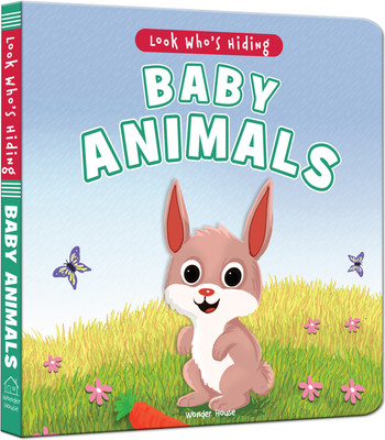 Look Who's Hiding: Baby animals(English, Novelty book, Wonder House Books)