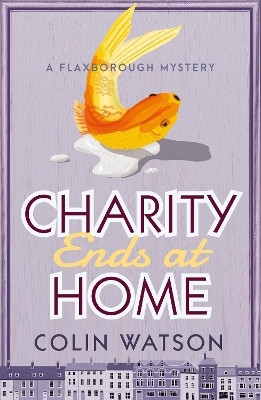Charity Ends at Home(English, Paperback, Watson Colin)