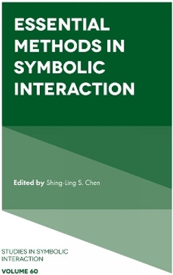 Essential Methods in Symbolic Interaction(English, Hardcover, unknown)
