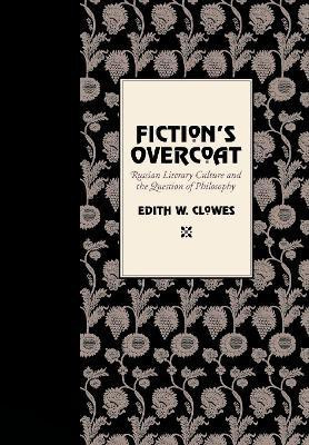 Fiction's Overcoat(English, Hardcover, Clowes Edith W.)