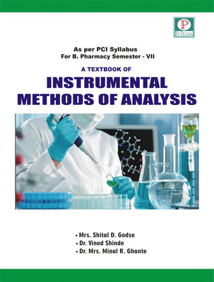 TEXTBOOK OF INSTRUMENTAL METHODS OF ANALYSIS(Paperback, Mrs. Shital D. Godse, Dr. Vinod Shinde, Dr. Minal R. Ghante)