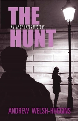 The Hunt(English, Hardcover, Welsh-Huggins Andrew)