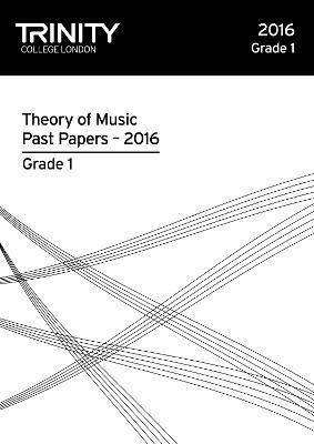 Trinity College London Theory of Music Past Paper (2016) Grade 1(English, Paperback, unknown)