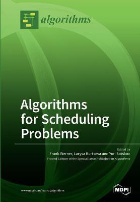 Algorithms for Scheduling Problems(English, Paperback, unknown)