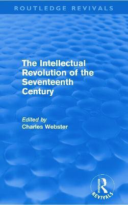 The Intellectual Revolution of the Seventeenth Century (Routledge Revivals)(English, Paperback, unknown)
