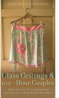 Glass Ceilings and 100-Hour Couples(English, Electronic book text, Shandy Dianna)